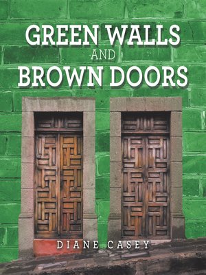 cover image of Green Walls and Brown Doors